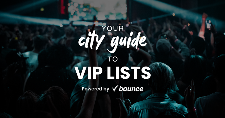 Explore Nightclub VIP LISTS per CITY